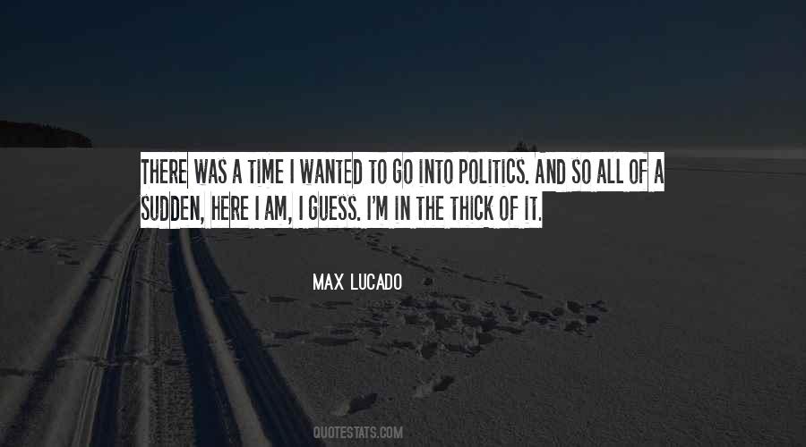 Quotes About Max Lucado #215254