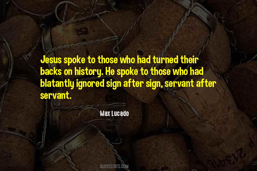 Quotes About Max Lucado #240199