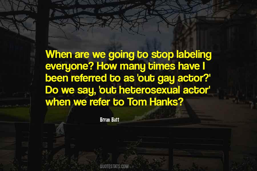 Quotes About Tom Hanks #214615