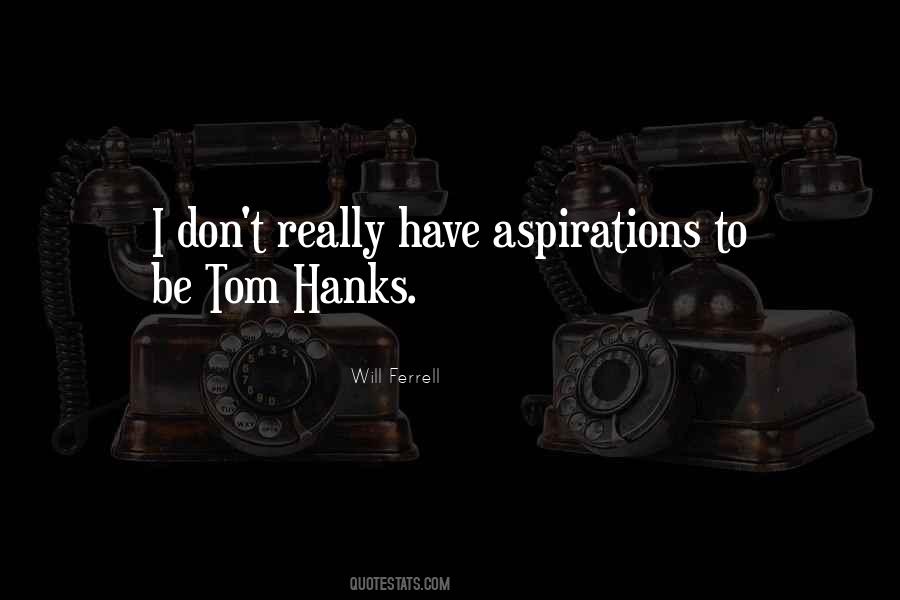 Quotes About Tom Hanks #325880