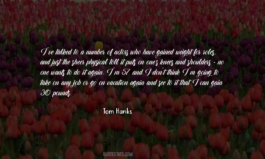 Quotes About Tom Hanks #367632