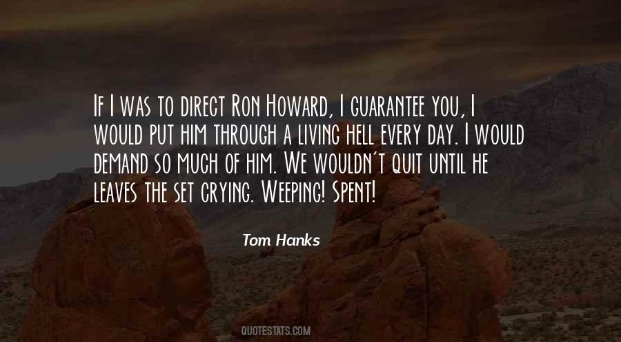 Quotes About Tom Hanks #536834