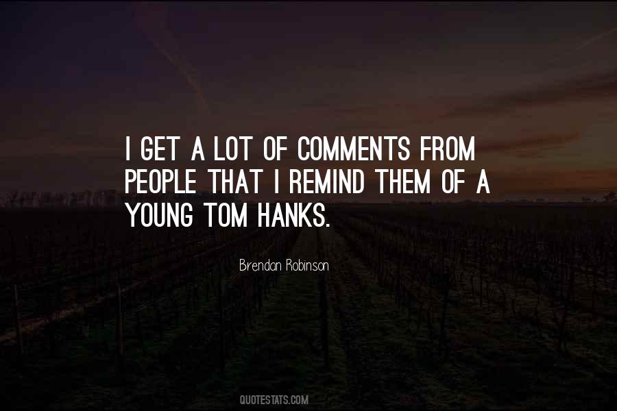 Quotes About Tom Hanks #609654