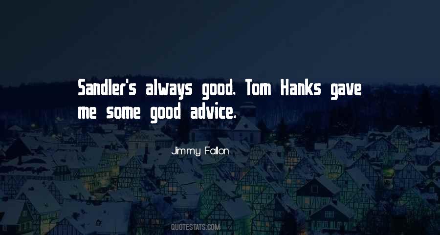 Quotes About Tom Hanks #732132