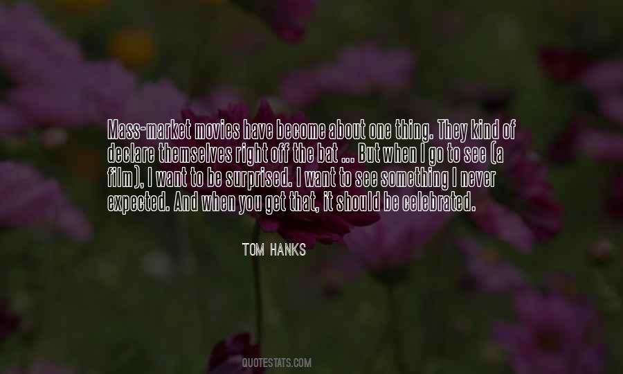 Quotes About Tom Hanks #797646