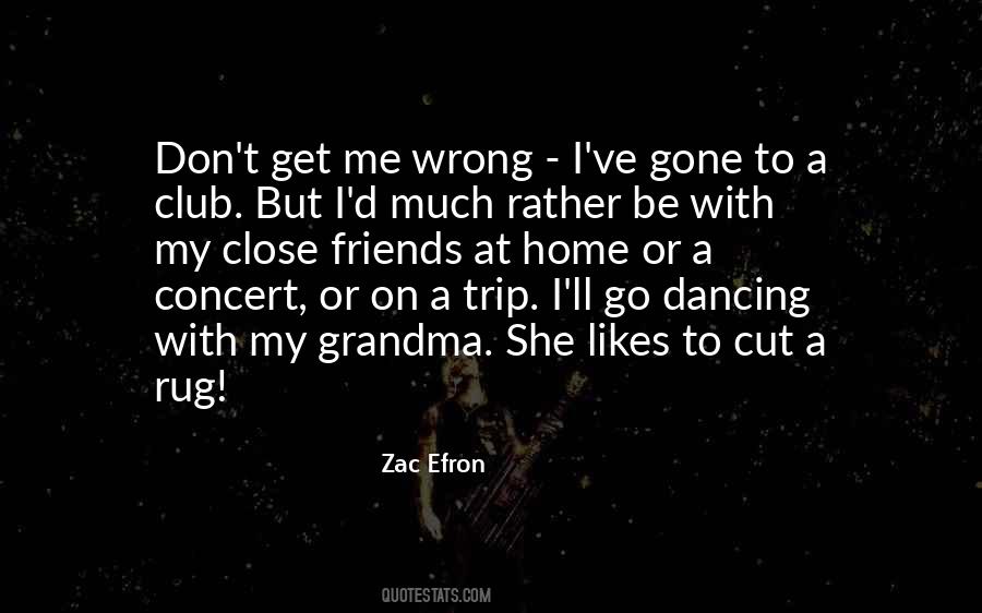 Quotes About Zac Efron #1273459