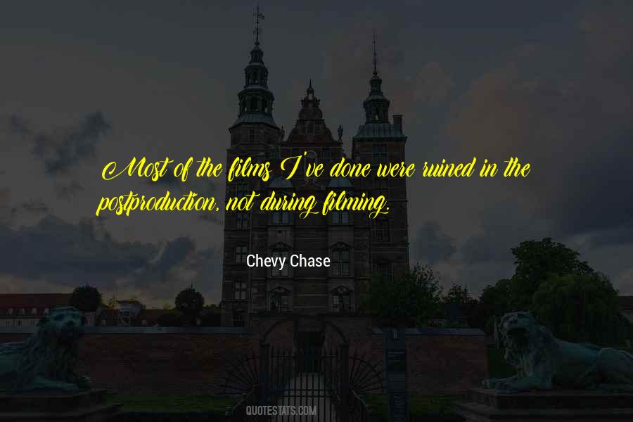 Quotes About Chevy Chase #1579077