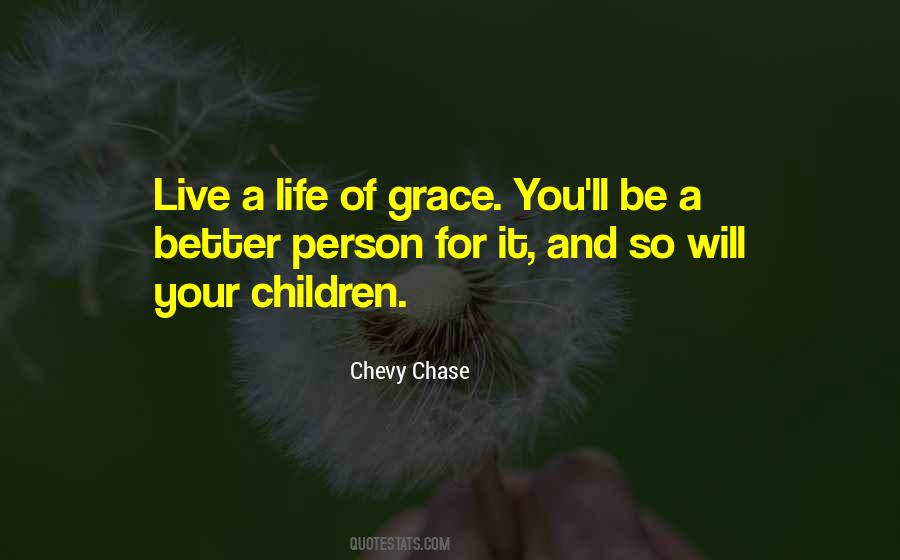 Quotes About Chevy Chase #657893