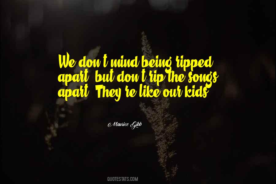 Ripped Apart Quotes #1720193