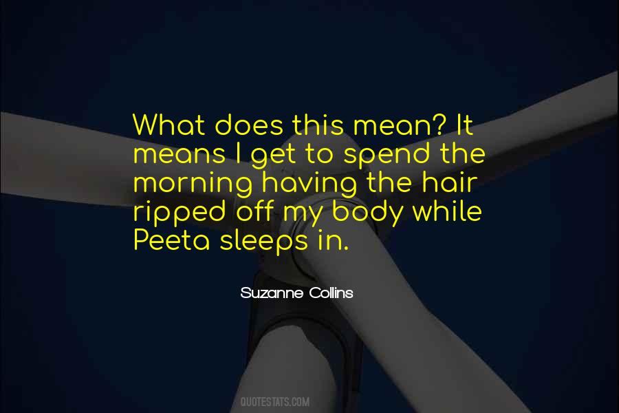 Ripped Body Quotes #473156