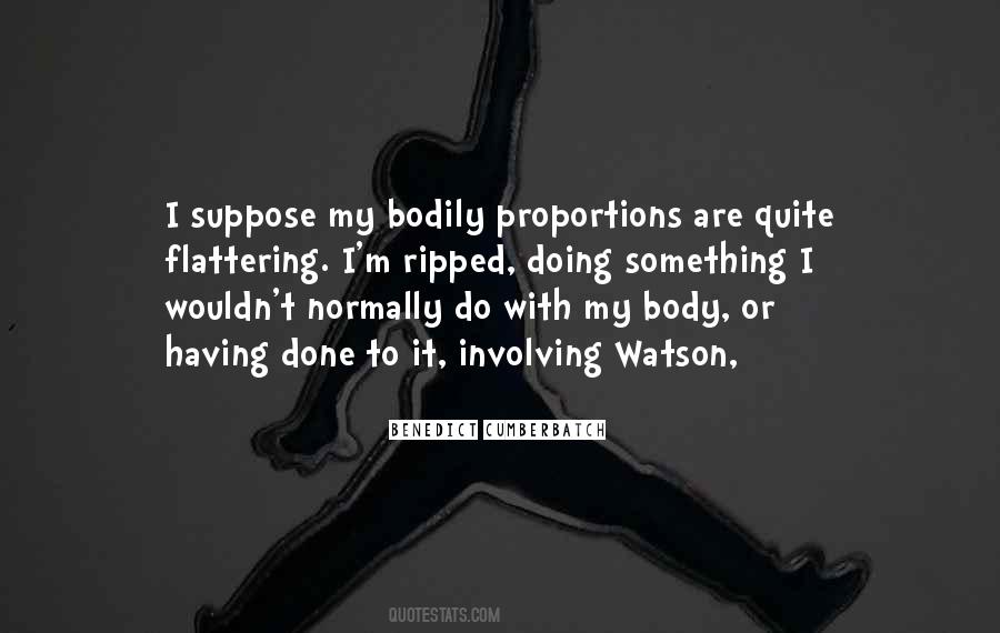 Ripped Body Quotes #777741