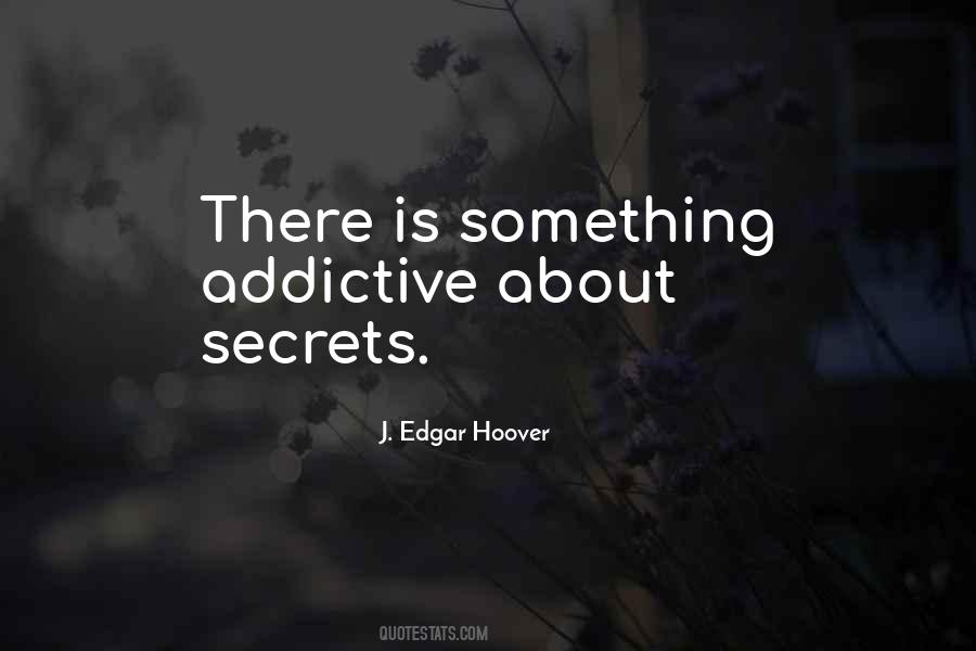 Quotes About J Edgar Hoover #92613