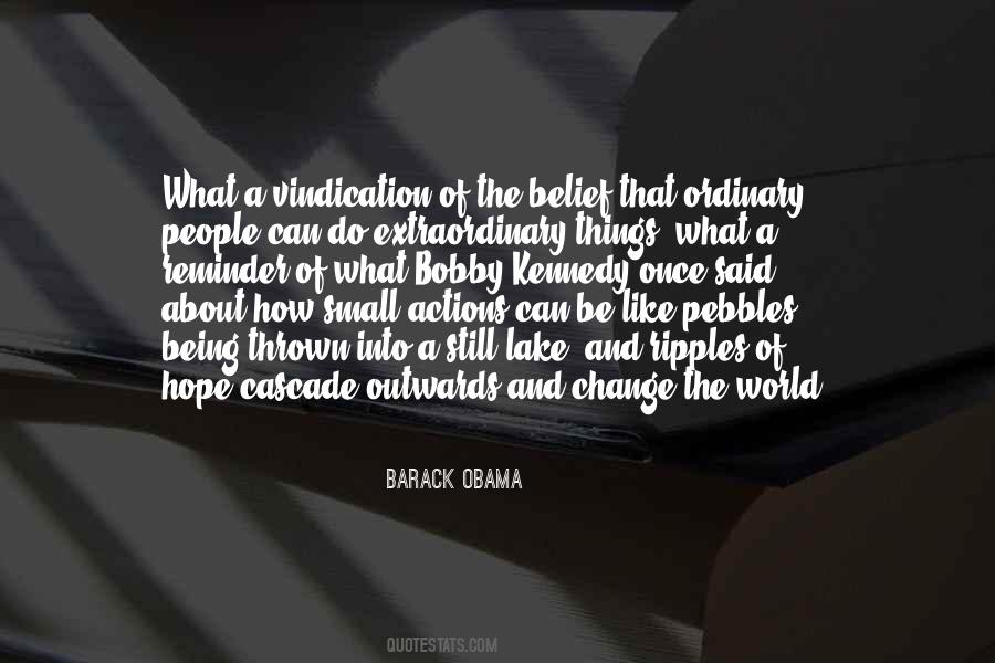 Ripples Of Change Quotes #411536