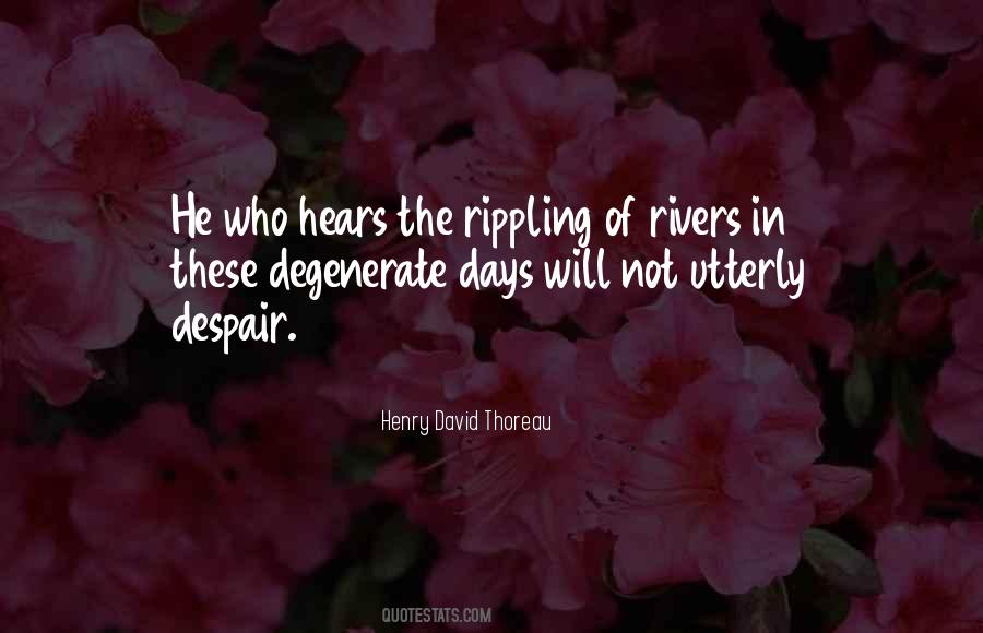 Rippling Quotes #1162813