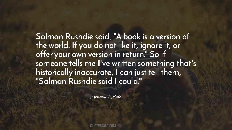 Quotes About Salman Rushdie #1706765