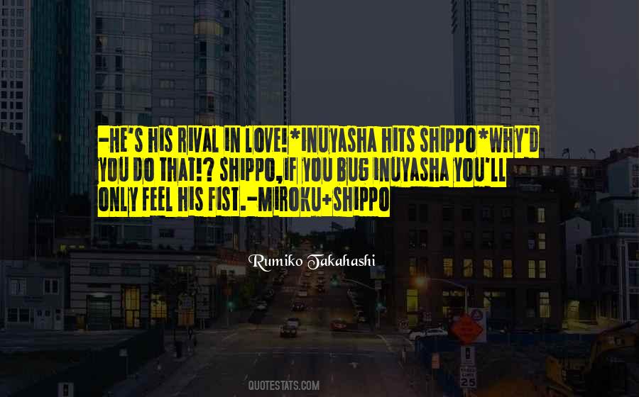 Quotes About Inuyasha #144903 Quotes About Inuyasha #144903