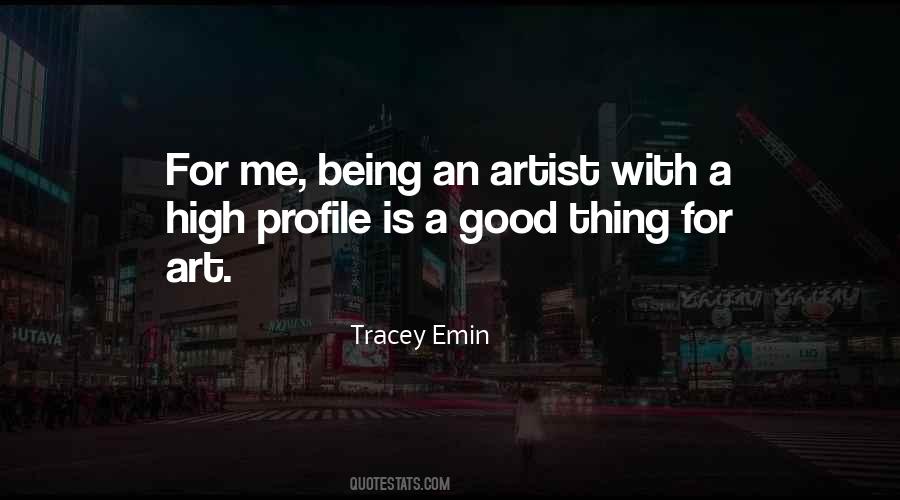 Quotes About Tracey Emin #1053616