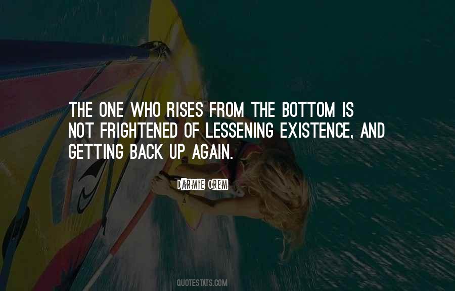 Rise And Rise Again Quotes #871928