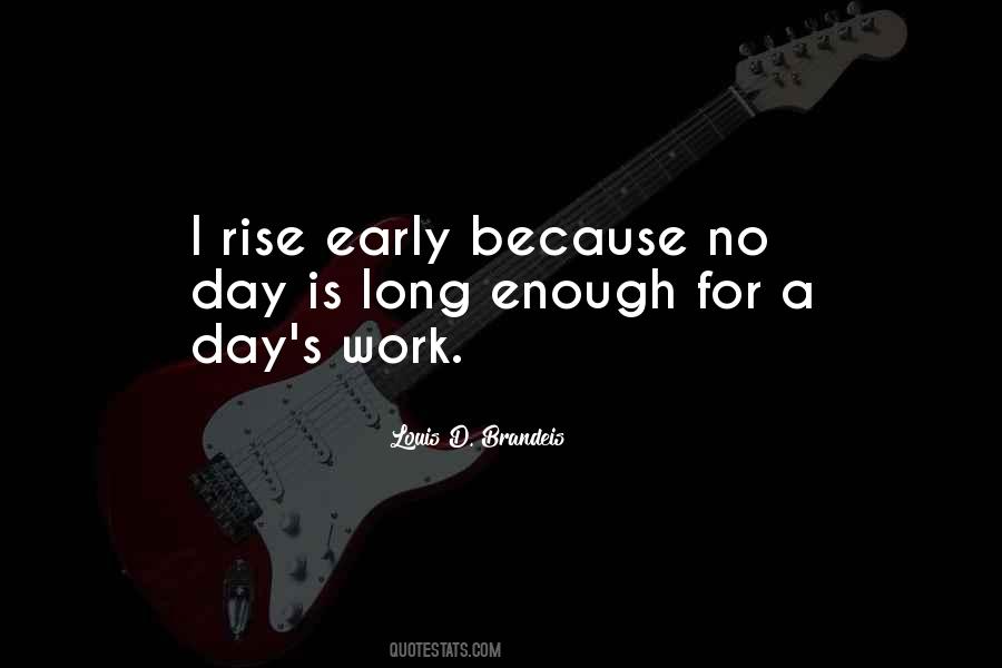 Rise Early Quotes #119148
