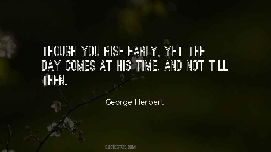 Rise Early Quotes #1319006