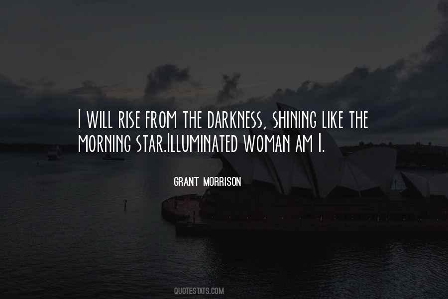 Rise From Darkness Quotes #390561