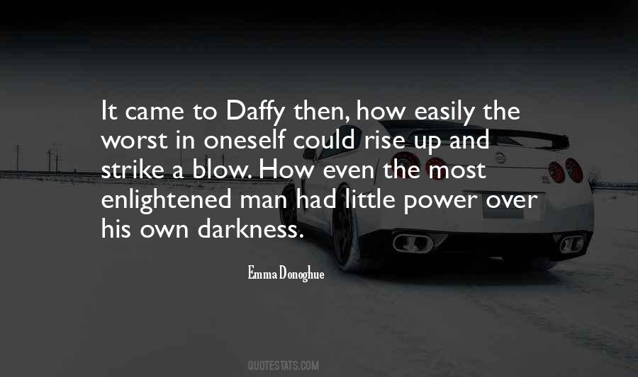 Rise From Darkness Quotes #681763