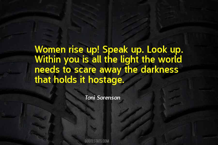 Rise From Darkness Quotes #83382