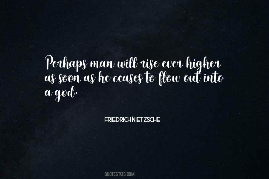 Rise Higher Quotes #817243