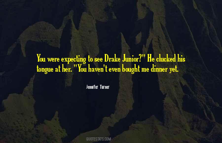 Quotes About Drake #1296675
