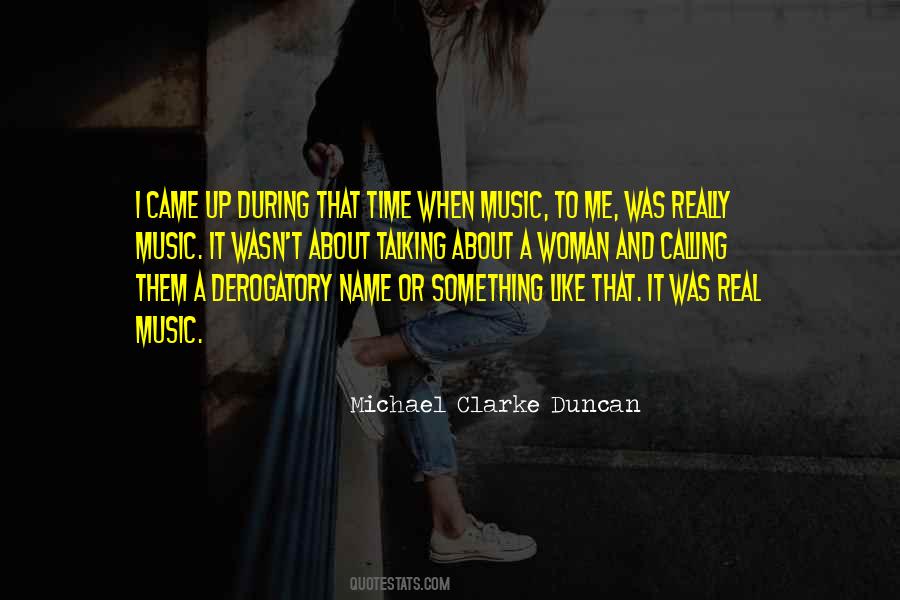 Quotes About Michael Clarke #733083