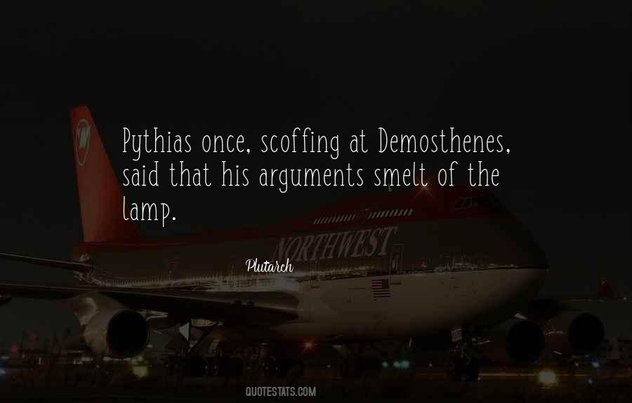 Quotes About Demosthenes #1757037
