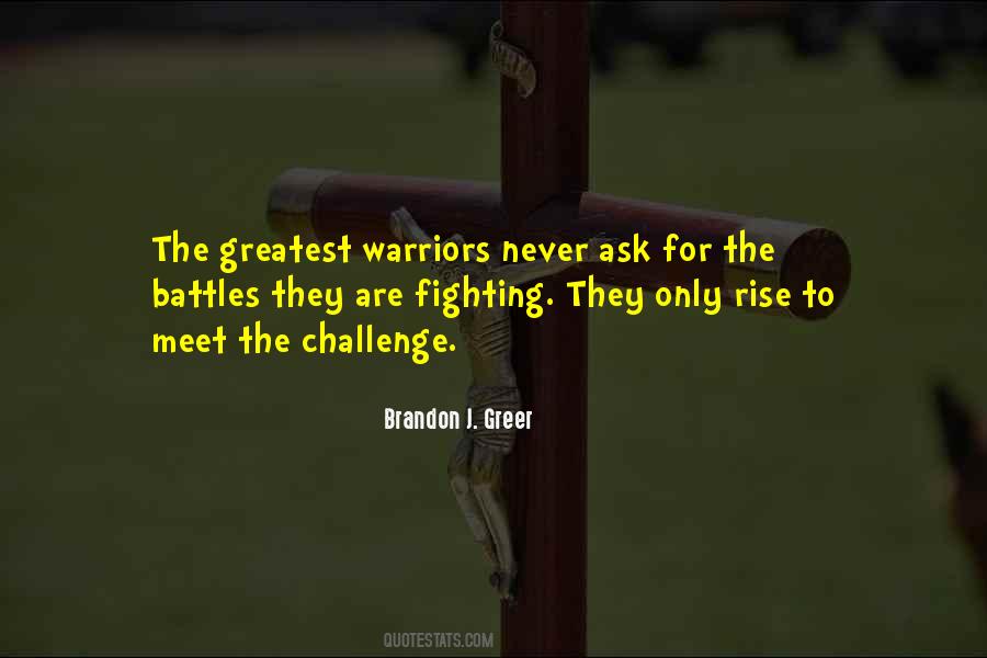 Rise Up To The Challenge Quotes #706148