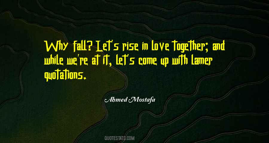 Rise Up Together Quotes #873202