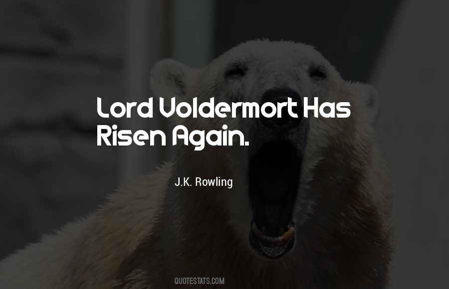 Risen Lord Quotes #972612