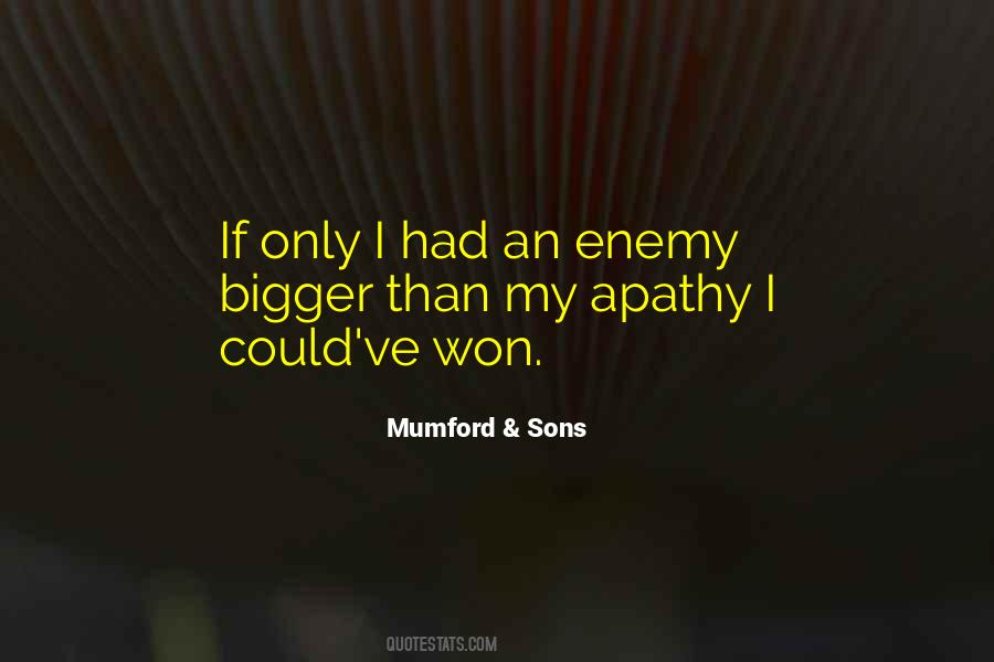 Quotes About Mumford And Sons #287563