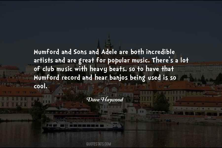 Quotes About Mumford And Sons #445750