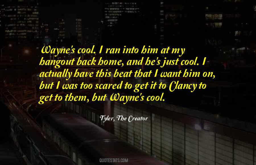 Quotes About Tyler The Creator #67623