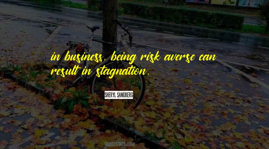 Risk Averse Quotes #1687966