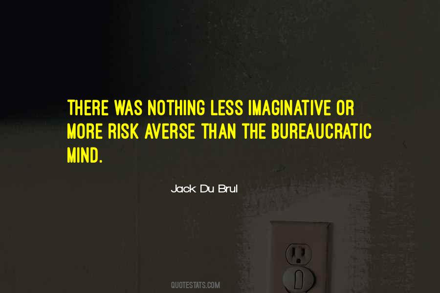 Risk Averse Quotes #1719586