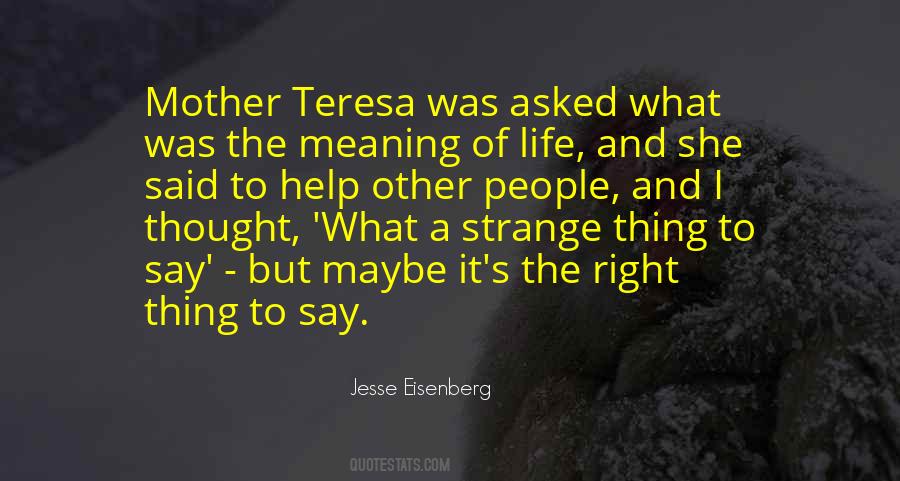 Quotes About Mother Teresa #1045963