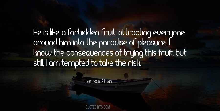 Risk It All For Love Quotes #34826