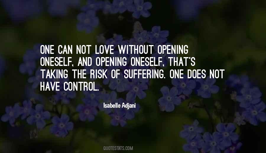 Risk It All For Love Quotes #48904