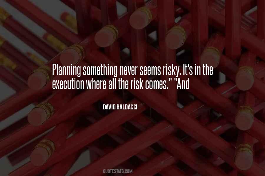Risk It All Quotes #50100