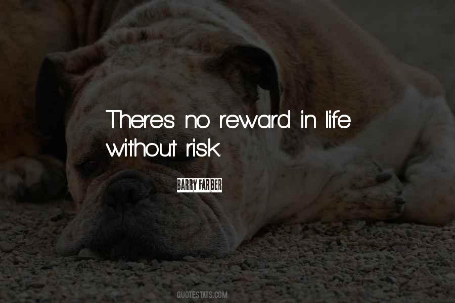 Risk Reward Quotes #1389218