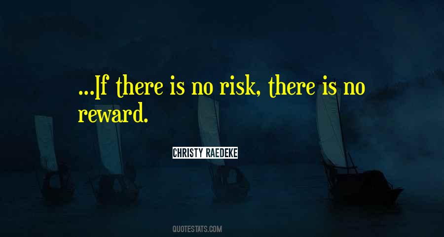 Risk Reward Quotes #1845485
