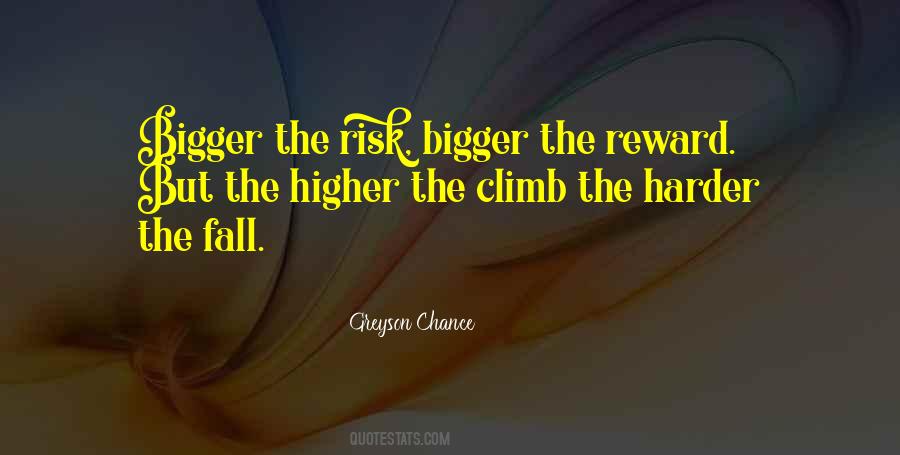 Risk Reward Quotes #492383