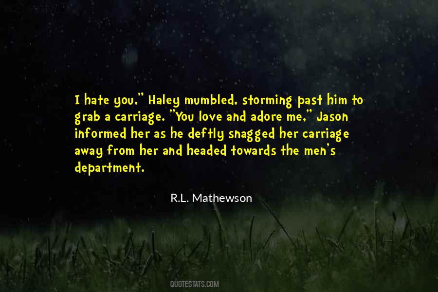 Quotes About Haley #546446