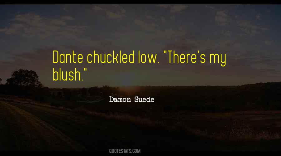 Quotes About Suede #1237683