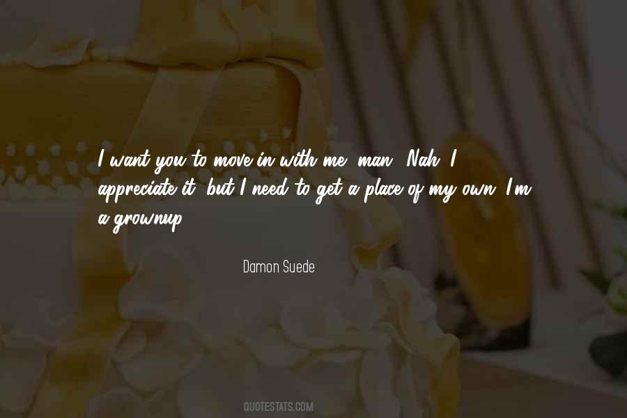 Quotes About Suede #1683672