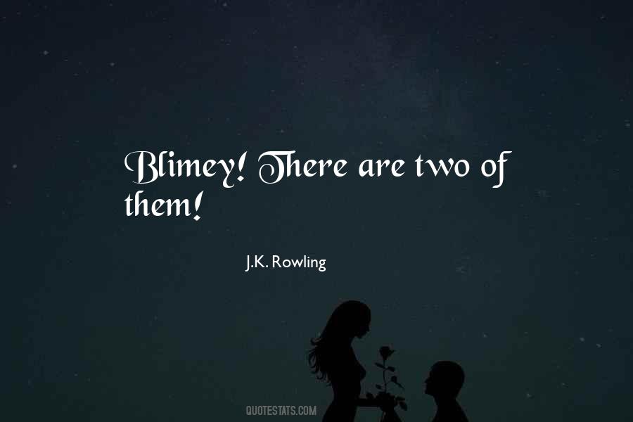 Quotes About J K Rowling #55805